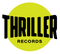 Thriller Records