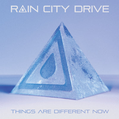 RAIN CITY DRIVE Release New Album 'Things Are Different Now' And New Music Video