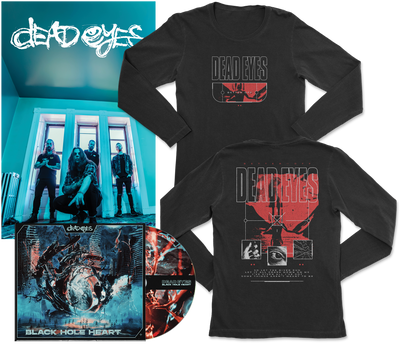 Pre-order the Dead Eyes bundle: includes a black Gildan longsleeve shirt with graphics, the Black Hole Heart 4-panel digipak CD, and a blue-tinted band photo featuring all three members.